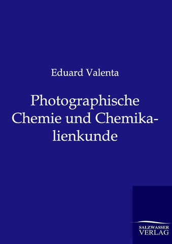 Photographische Chemie und Chemikalienkunde
