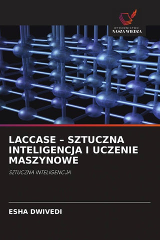 LACCASE - SZTUCZNA INTELIGENCJA I UCZENIE MASZYNOWE
