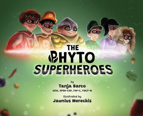 The Phyto Superheroes
