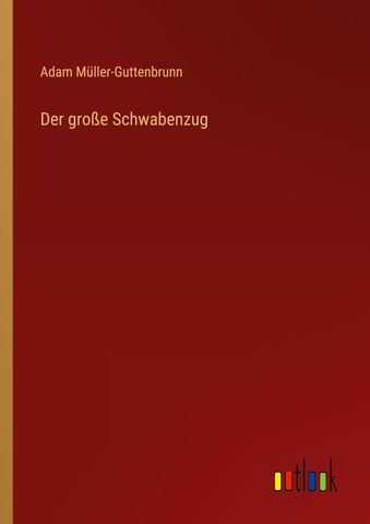 Der große Schwabenzug