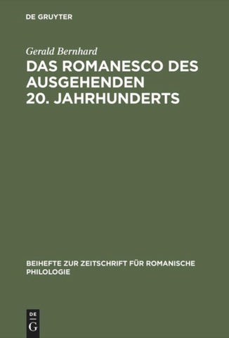 Das Romanesco des ausgehenden 20. Jahrhunderts