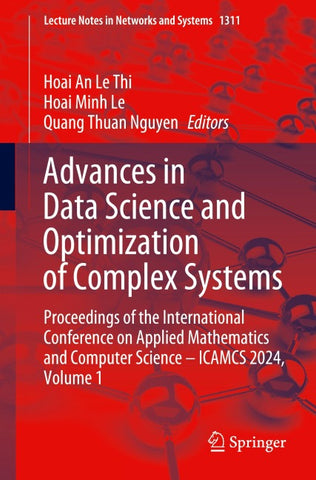 Advances in Data Science and Optimization of Complex Systems