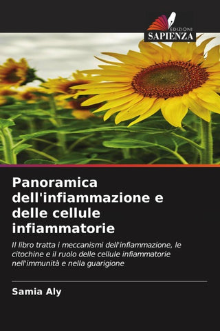 Panoramica dell'infiammazione e delle cellule infiammatorie