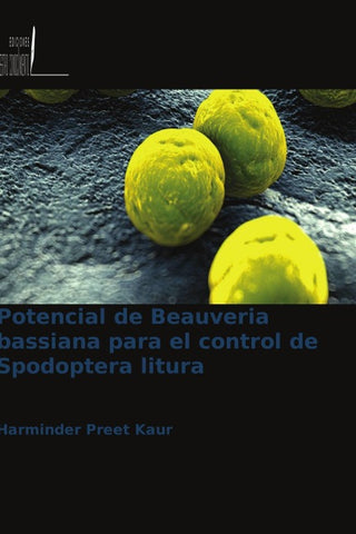 Potencial de Beauveria bassiana para el control de Spodoptera litura