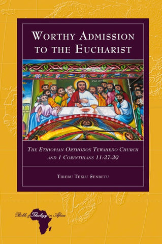 Worthy Admission to the Eucharist