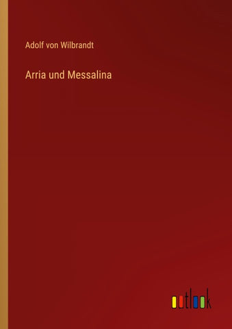 Arria und Messalina