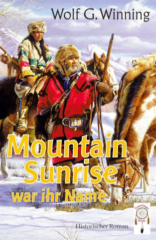 Mountain Sunrise war ihr Name