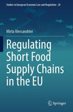 Regulating Short Food Supply Chains in the EU