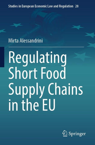 Regulating Short Food Supply Chains in the EU