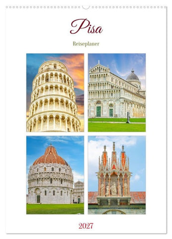 Pisa - Reiseplaner (Wandkalender 2027 DIN A2 hoch), CALVENDO Monatskalender