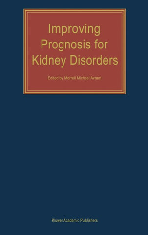 Improving Prognosis for Kidney Disorders
