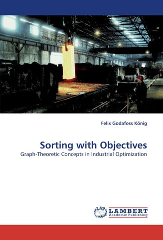 Sorting with Objectives