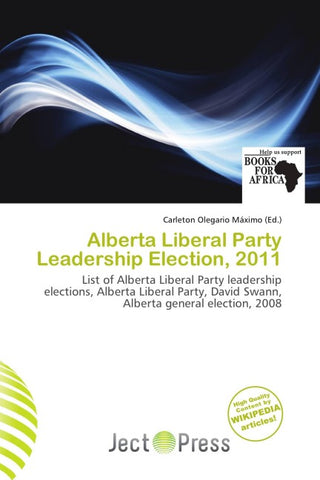 Alberta Liberal Party Leadership Election, 2011
