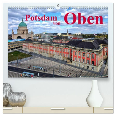 Potsdam von Oben (hochwertiger Premium Wandkalender 2026 DIN A2 quer), Kunstdruck in Hochglanz