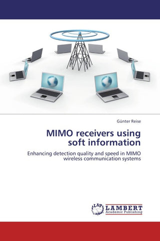MIMO receivers using  soft information