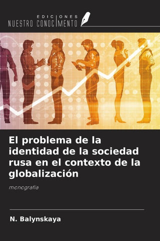 El problema de la identidad de la sociedad rusa en el contexto de la globalización