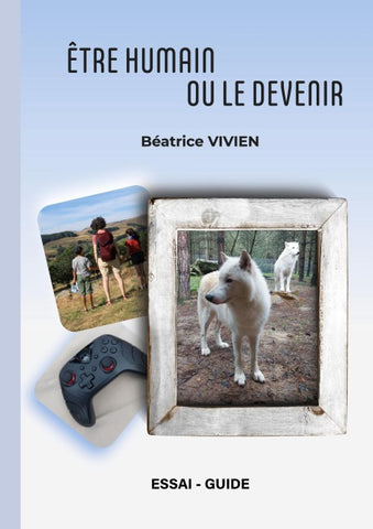 Être humain ou le devenir