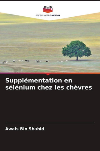 Supplémentation en sélénium chez les chèvres