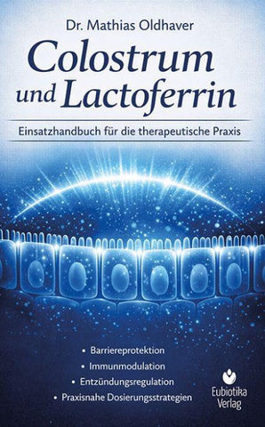 Colostrum und Lactoferrin
