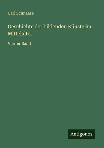 Geschichte der bildenden Künste im Mittelalter