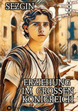 Erziehung im Grossen Königreich