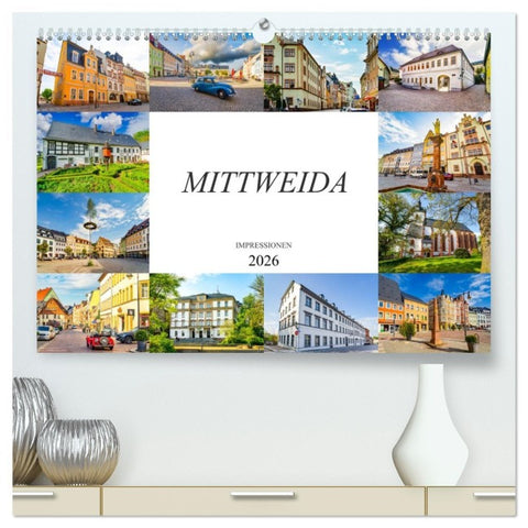 Mittweida Impressionen (hochwertiger Premium Wandkalender 2026 DIN A2 quer), Kunstdruck in Hochglanz