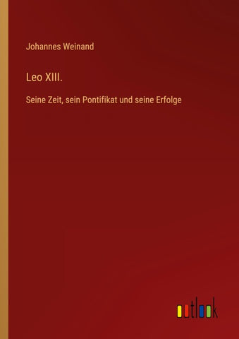 Leo XIII.