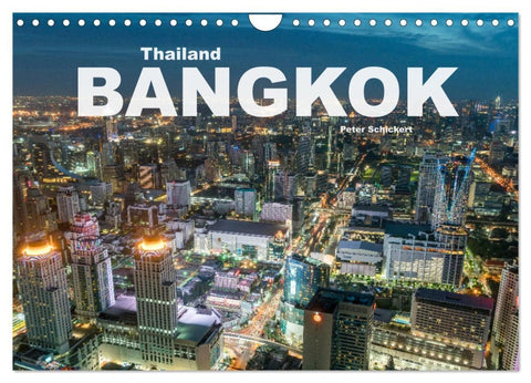 Bangkok - Thailand (Wandkalender 2026 DIN A4 quer), CALVENDO Monatskalender