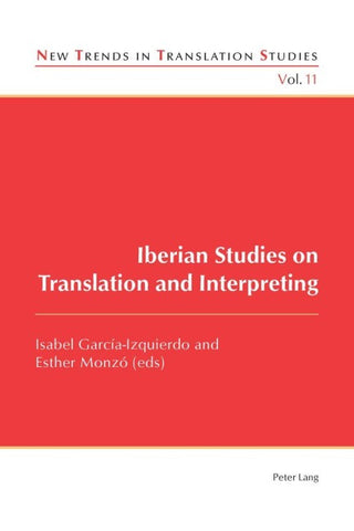 Iberian Studies on Translation and Interpreting