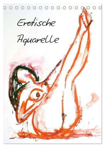 Erotische Aquarelle (Tischkalender 2026 DIN A5 hoch), CALVENDO Monatskalender