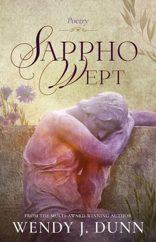 Sappho Wept