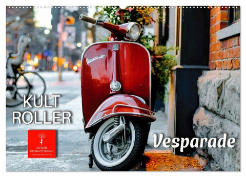 Kult Roller - Vesparade (Wandkalender 2027 DIN A2 quer), CALVENDO Monatskalender