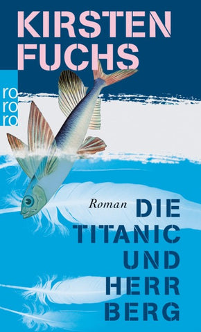 Die Titanic und Herr Berg