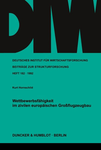 Wettbewerbsfähigkeit im zivilen europäischen Großflugzeugbau.
