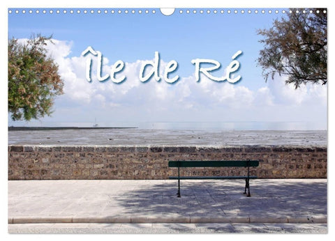 Île de Ré (Wandkalender 2027 DIN A3 quer), CALVENDO Monatskalender