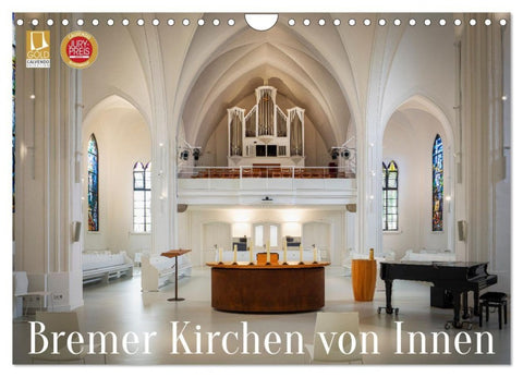 Bremer Kirchen von Innen (Wandkalender 2027 DIN A4 quer), CALVENDO Monatskalender