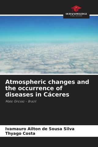 Atmospheric changes and the occurrence of diseases in Cáceres