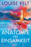 Die Anatomie der Einsamkeit