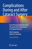 Complications During and After Cataract Surgery