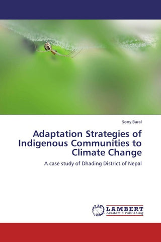 Adaptation Strategies of Indigenous Communities to Climate Change