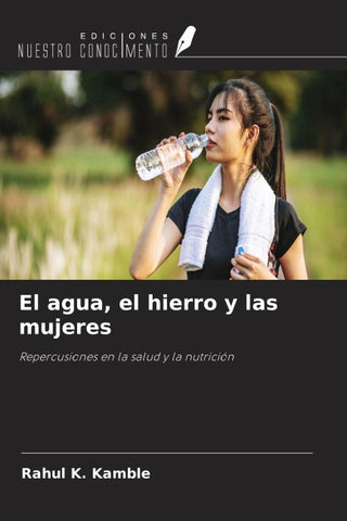 El agua, el hierro y las mujeres