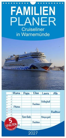 Familienplaner 2027 - Cruiseliner in Warnemünde mit 5 Spalten (Wandkalender, 21 x 45 cm) CALVENDO