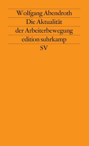 Die Aktualität der Arbeiterbewegung