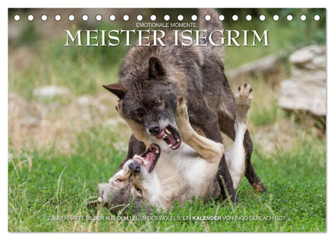 Meister Isegrim (Tischkalender 2026 DIN A5 quer), CALVENDO Monatskalender