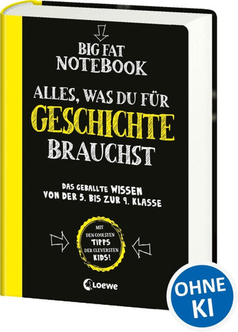 Big Fat Notebook - Alles, was du für Geschichte brauchst
