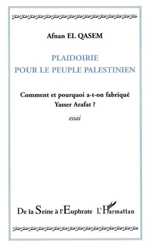 Plaidoirie pour le peuple palestinien