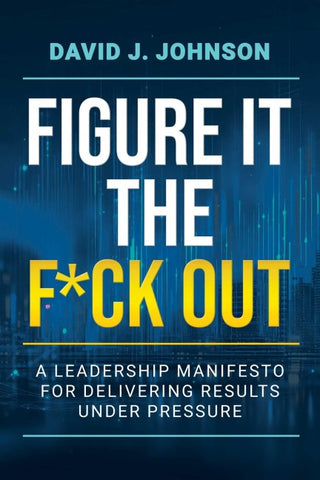 Figure It the F*ck Out