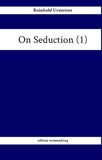 On Seduction (1)
