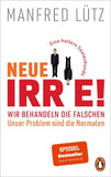 - Wir behandeln die Falschen