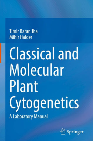 Classical and Molecular Plant Cytogenetics